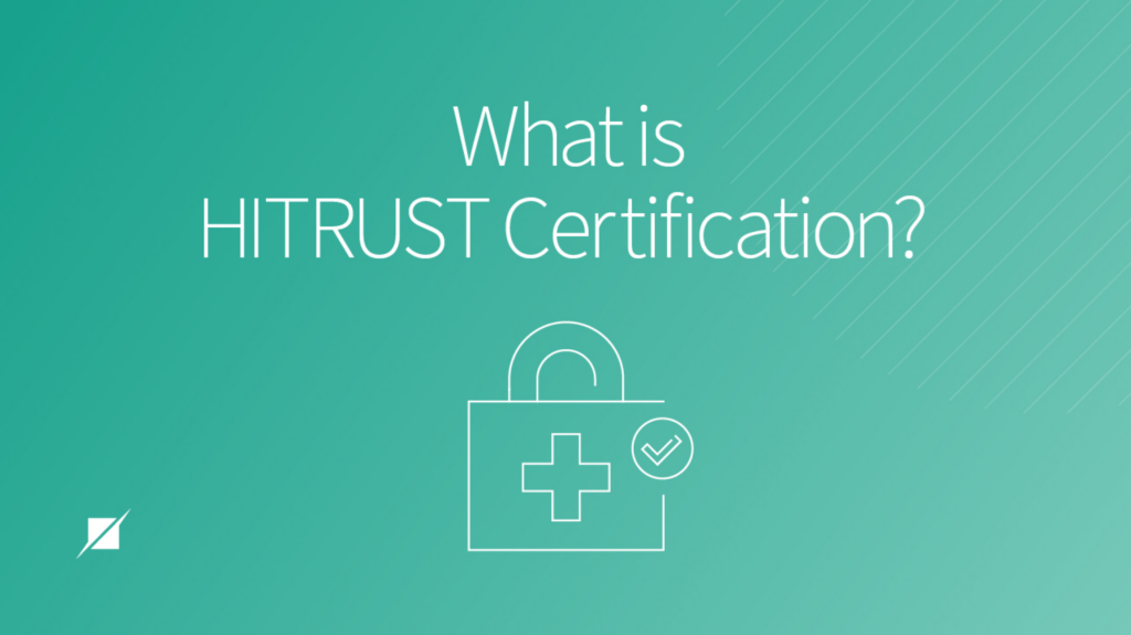What is HITRUST Certification