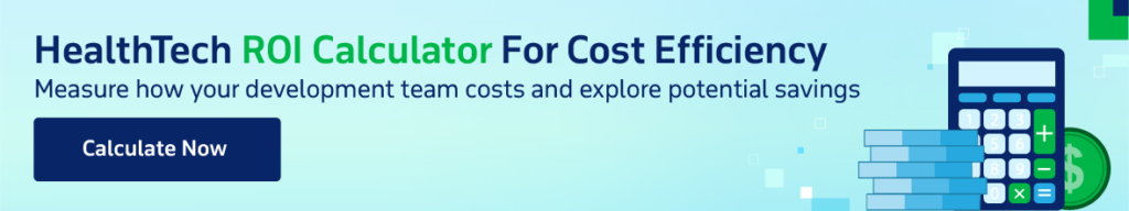 HealthTech ROI Calculator for Cost Efficiency